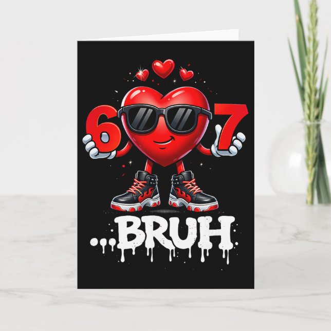 Lustige Valentinstage 67 Eis Meme Six Seven  Karte (Vorderseite)