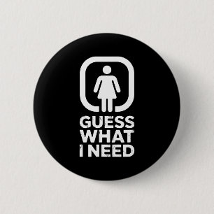 Lustige Vermutung, was ich Humor brauche  Button