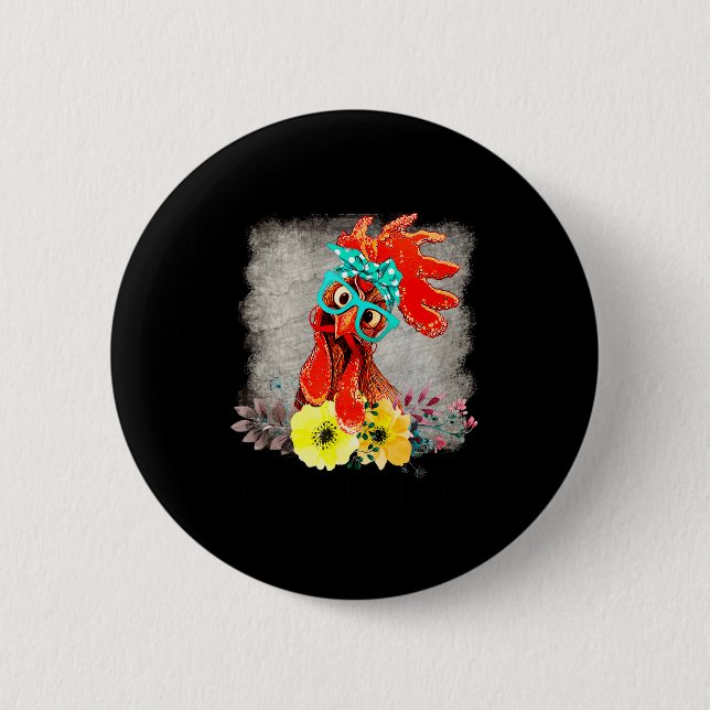 Lustige Verrückte Hühnerdame Wortkunst  Button (Vorderseite)