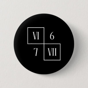 Lustige Vi Vii 6 7 Meme römische Zahlen Mathe Sech Button