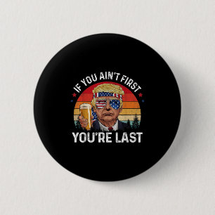 Lustige Vintage 4. Juli Donald Trump Trinkend Ich Button