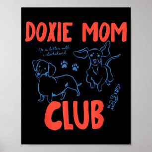 Lustige Vintage-Doxie-Mama-Club-Weenie-Hund-Dachsh Poster
