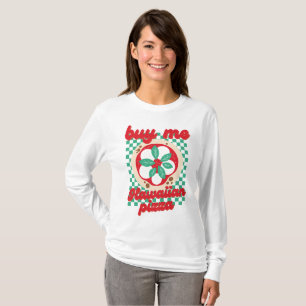 Lustige Vintage-Italienische Pizza Kauf mir Hawaii T-Shirt