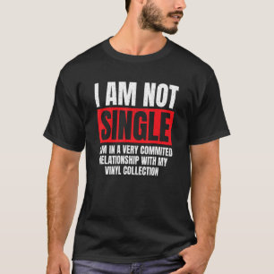 Lustige Vinyl-Beziehung Plattenspieler LP Schallpl T-Shirt