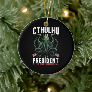 Lustige Wahlen 2024 Cthulhu für Präsident Keramik Ornament