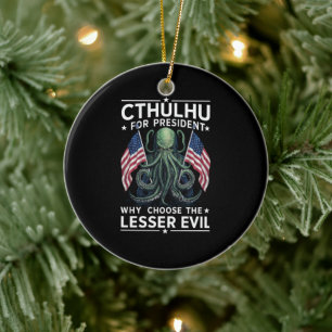 Lustige Wahlen 2024 Cthulhu für Präsident  Keramik Ornament