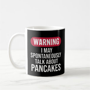 Lustige Warnung, ich könnte spontan reden über Kaffeetasse