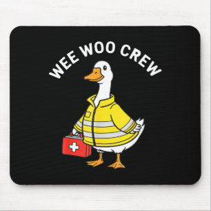 Lustige Wee Woo Crew Gans Emt Sanitäter Feuerwehrm Mousepad