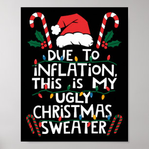 Lustige wegen Inflation hässliche Weihnachtspullov Poster