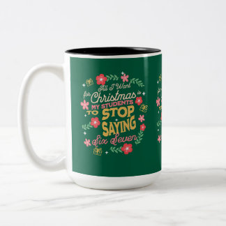 Lustige Weihnachten Lehrer Schüler Stopp sagen 6 7 Zweifarbige Tasse
