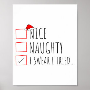 Lustige Weihnachten Nice Naughty Liste Ich schwöre Poster