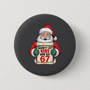 Lustige Weihnachten Santa Ungezogene Liste Kinder, Button