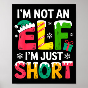 Lustige Weihnachts-Familien-Pyjamas Ich bin kein E Poster