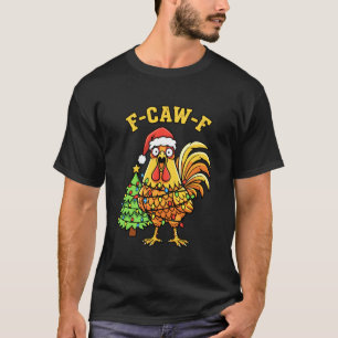 Lustige Weihnachts-Hühner-Lichter Santa-Hut F-Caw- T-Shirt