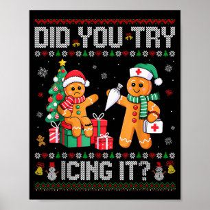 Lustige Weihnachtskrankenschwester Hast du es mit Poster