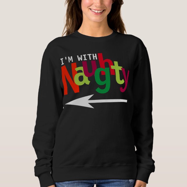 Lustige Weihnachtspaare, die freches u. Nizza #1 Sweatshirt (Vorderseite)