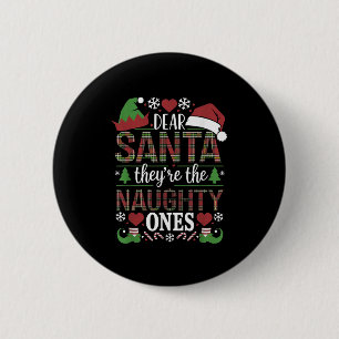 Lustige Weihnachtszitat Lieber Santa Sie Sind Die Button