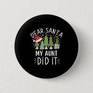 Lustige Weihnachtszitate Sprüche Lieber Santa Mein Button