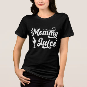 Lustige Wein-Mama-Saft-Wortkunst Tri-Blend Shirt
