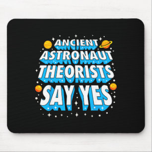 Lustige Weltraum-Gala der antiken Astronautentheor Mousepad