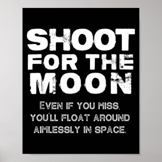 Lustige Weltraum-Mond-Motivationszitat Geburtstag Poster