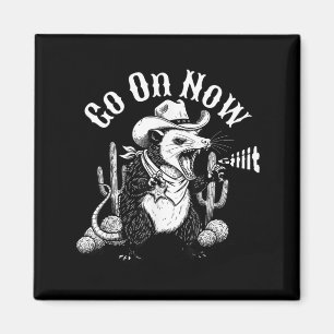 Lustige westliche Opossum geh auf git Cowboy Possu Magnet