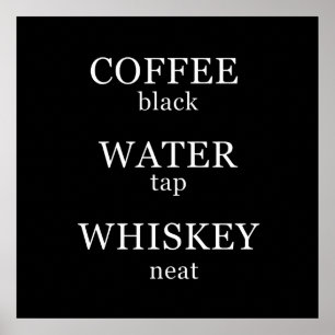 Lustige Whisky-Zitate Humor Whiskey-Sprüche Poster
