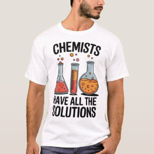 Lustige Wissenschaft Chemie Wortspiel Chemiker Hab T-Shirt