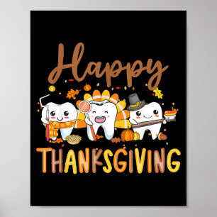 Lustige Zähne Thanksgiving Zahnarzt Truthahn Denta Poster