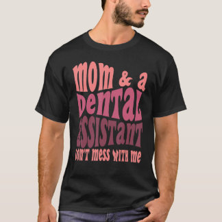 Lustige Zahnmedizinische Fachangestellte Mutter Mu T-Shirt