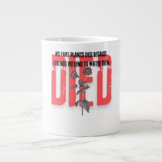 lustige Zitate starben rote Blumenpflanzen Jumbo-Tasse