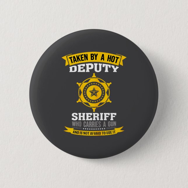 Lustige Zitate stellvertretende Sheriff-Frau  Button (Vorderseite)