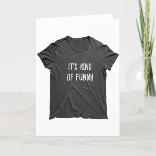 Lustige Zitate über das Alter auf einem T-Shirt Karte