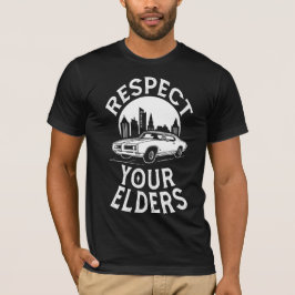 Lustige Zitate über Oldtimer T-Shirt