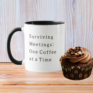 Lustige Zitate Überlebende Meetings Einfacher Koll Tasse