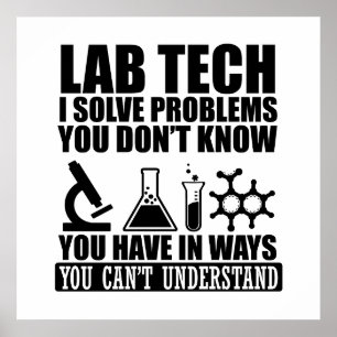 Lustige Zitate von Labortechnikern Laborantenhumor Poster