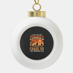 Lustige Zombies Halloween Jagd auf uns Design Keramik Kugel-Ornament