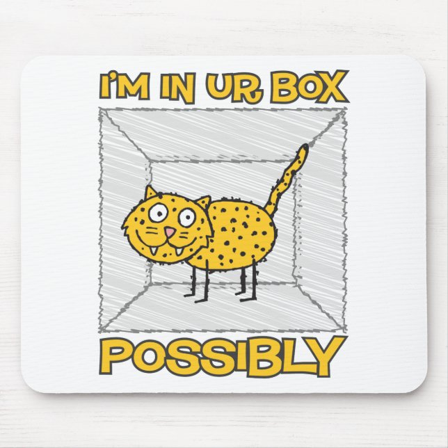 Lustigen Schrodingers Katze Lolcat Mousepad (Vorne)