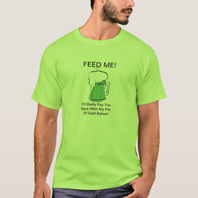 Lustigen St Patrick TagesT - Shirt! T-Shirt (Vorderseite)