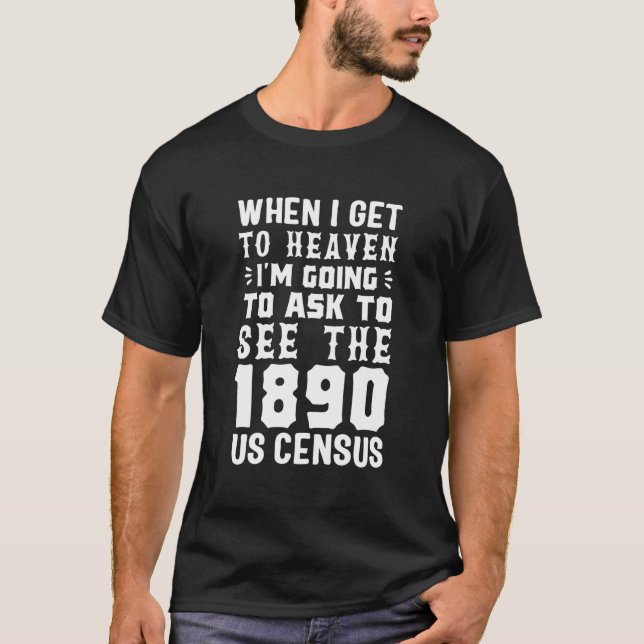 Lustiger 1890 US-Zählungs-Genealogie-T - Shirt (Vorderseite)
