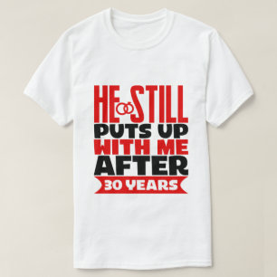 lustiger 30-jähriger Ehefrau-T - Shirt