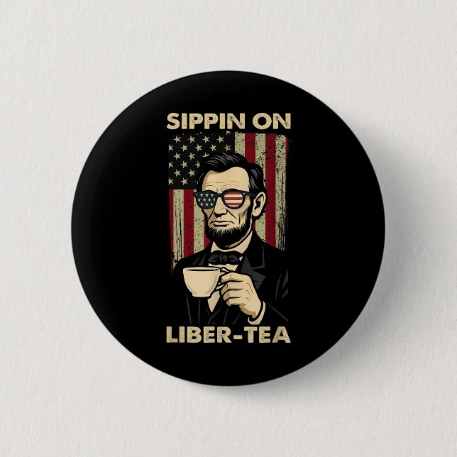 Lustiger 4. Juli beim Trinken von Liber-tea Freihe Button (Vorderseite)