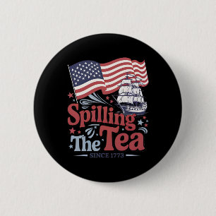 Lustiger 4. Juli, der den Tee seit 1773 in den USA Button
