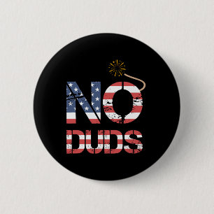 Lustiger 4. Juli - Keine Blindgänger - Patriotisch Button