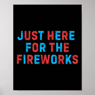 Lustiger 4. Juli Patriotischer USA Nur Hier Für Di Poster