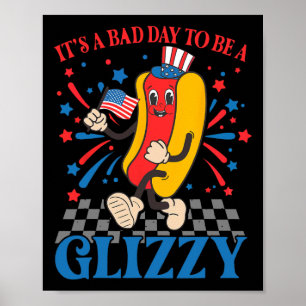 Lustiger 4. Juli USA Hotdog Es ist ein schlechter Poster