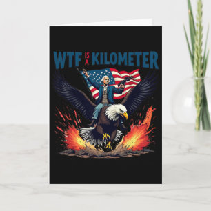 Lustiger 4. Juli W.t.f ist ein Kilometer Karte