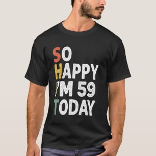 Lustiger 60. Geburtstag Vintage So glücklich bin i T-Shirt