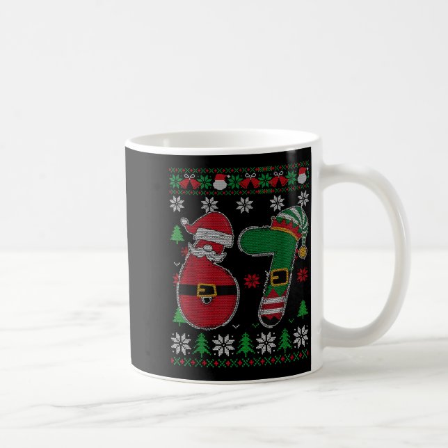 Lustiger 67 Meme 6 7 hässlicher Pullover für Weihn Kaffeetasse (Rechts)