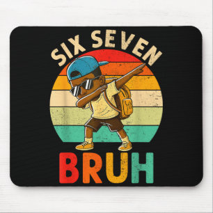 Lustiger 67 Meme 6 7 Slang Gen Z Sechs Sieben Bruh Mousepad